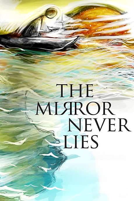 The Mirror Never Lies